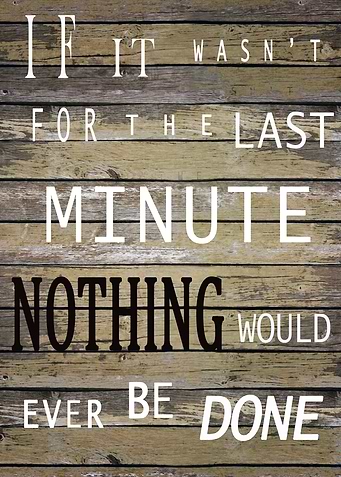 NOTHING WOULD EVER BE DONE