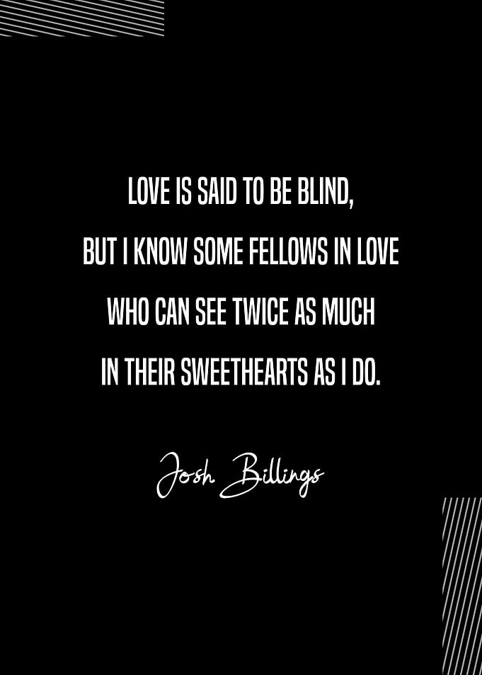 Josh Billings On Love