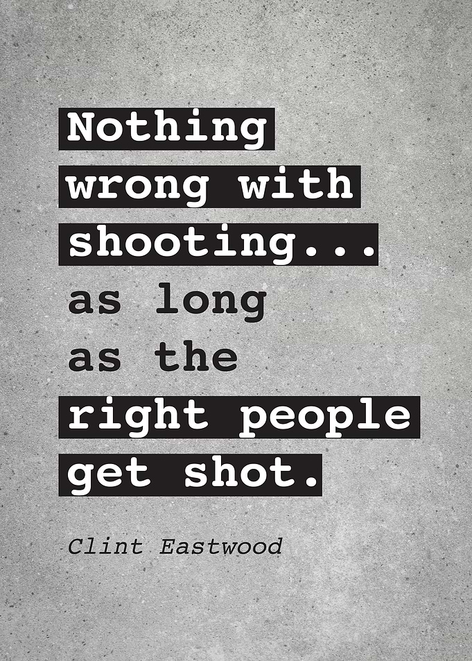 Clint Eastwood Quote L009