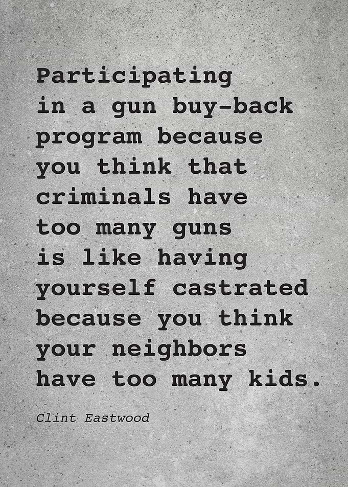 Clint Eastwood Quote L004