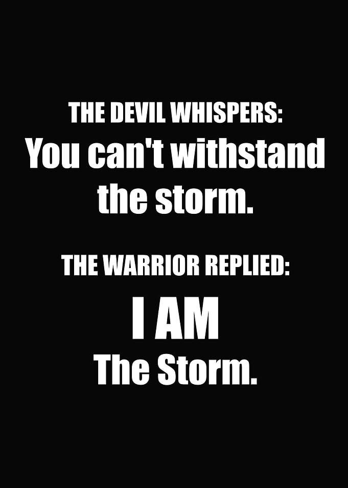 I Am The Storm