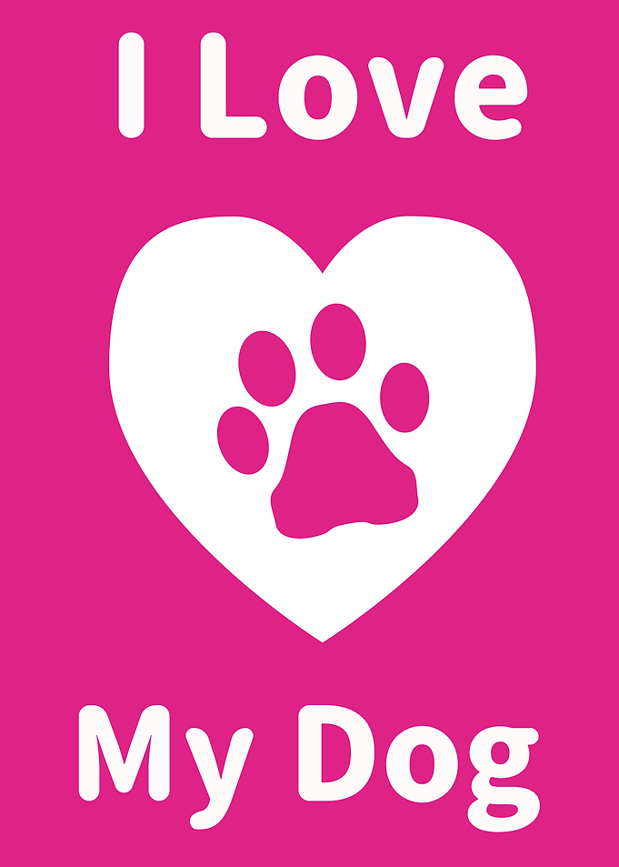 I Love my Dog