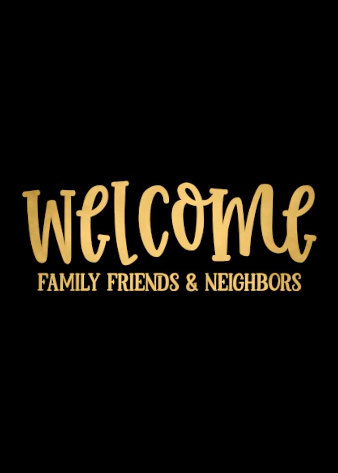Welcome Our Loved Ones