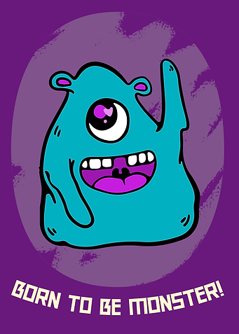 Born to be Monster