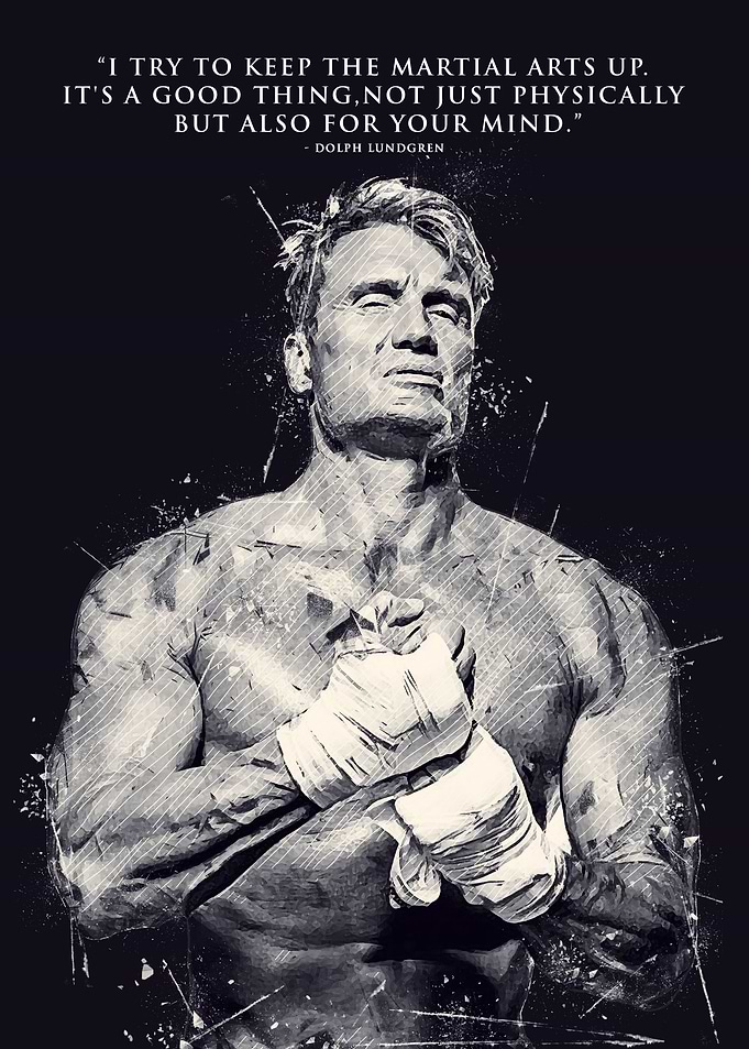 Dolph Lundgren Quote