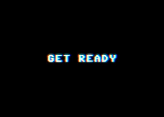 Get ready glitch 8bit