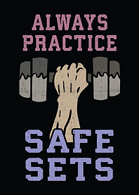 Always Practice Safe Sets