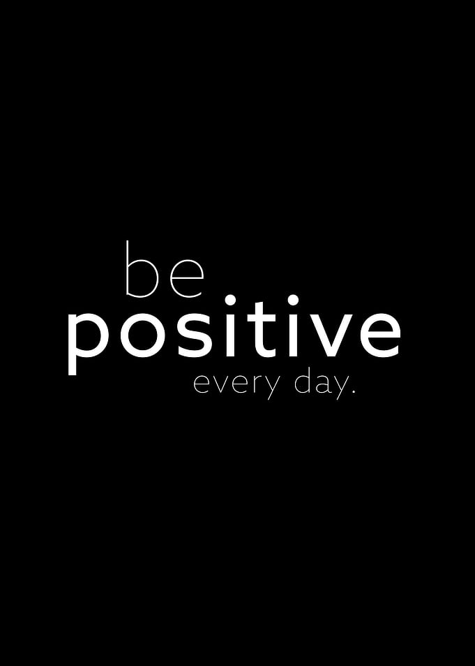 be positive II