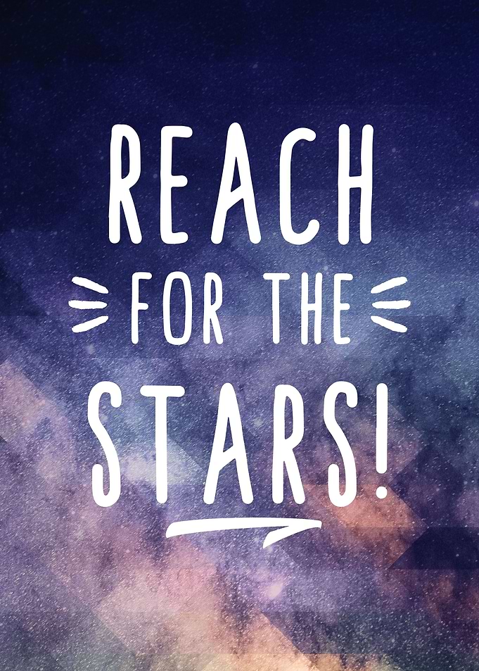 Reach for the Stars