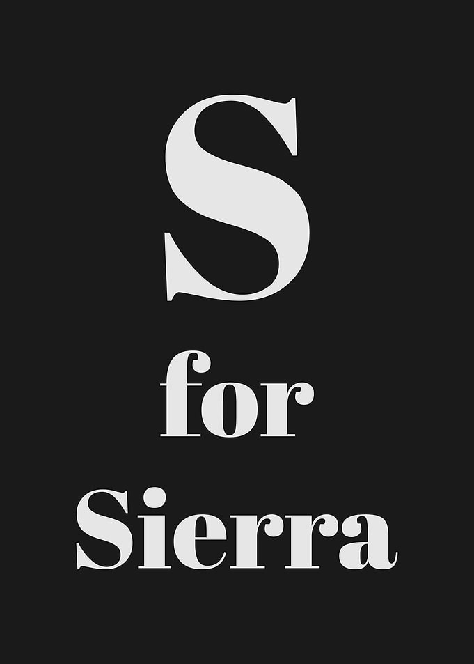 S for Sierra