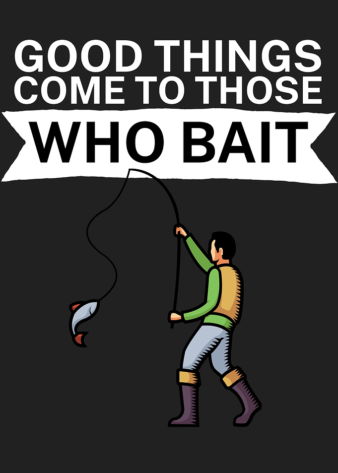 Fishing who bait