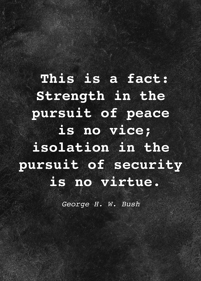 George H W Bush Quote D028