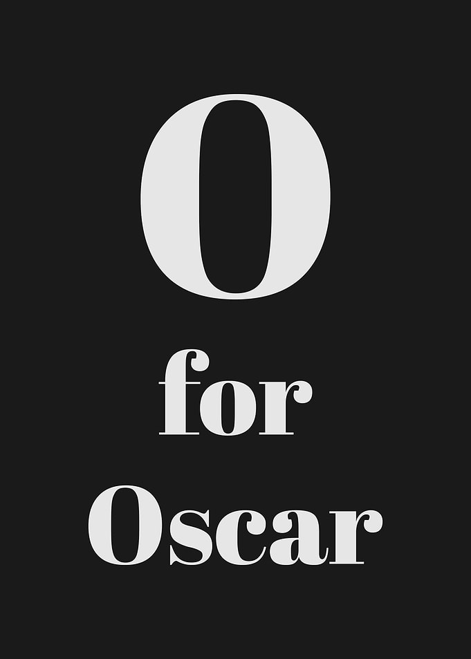 O for Oscar