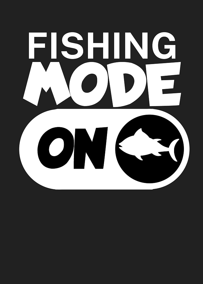 Fishing mode on