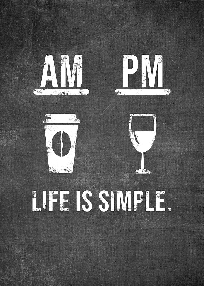 AM Coffee PM Wine