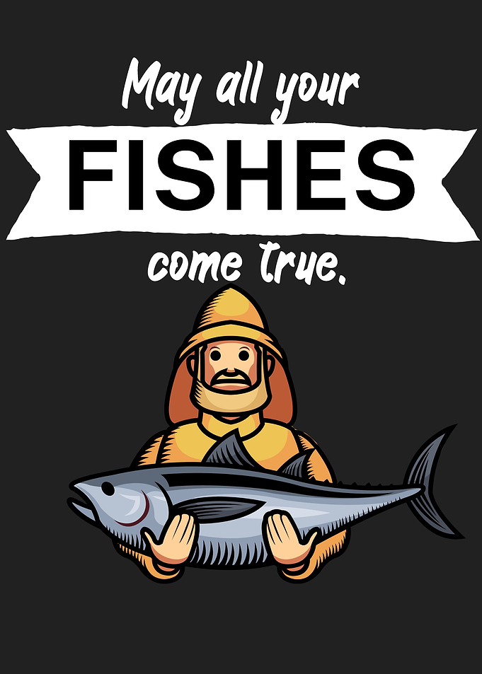Fishing come true
