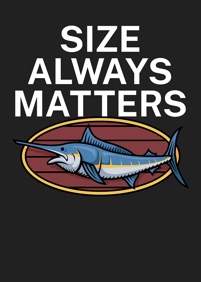 Fishing size always matter
