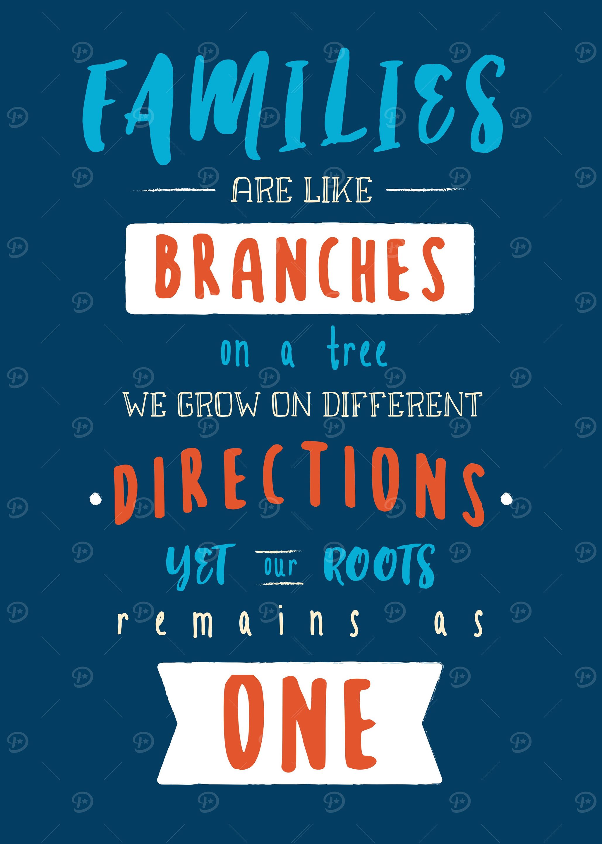 Familes are like Branches
