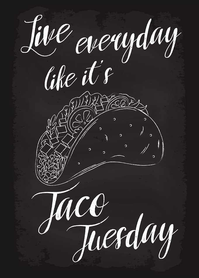 Everyday Taco Tuesday