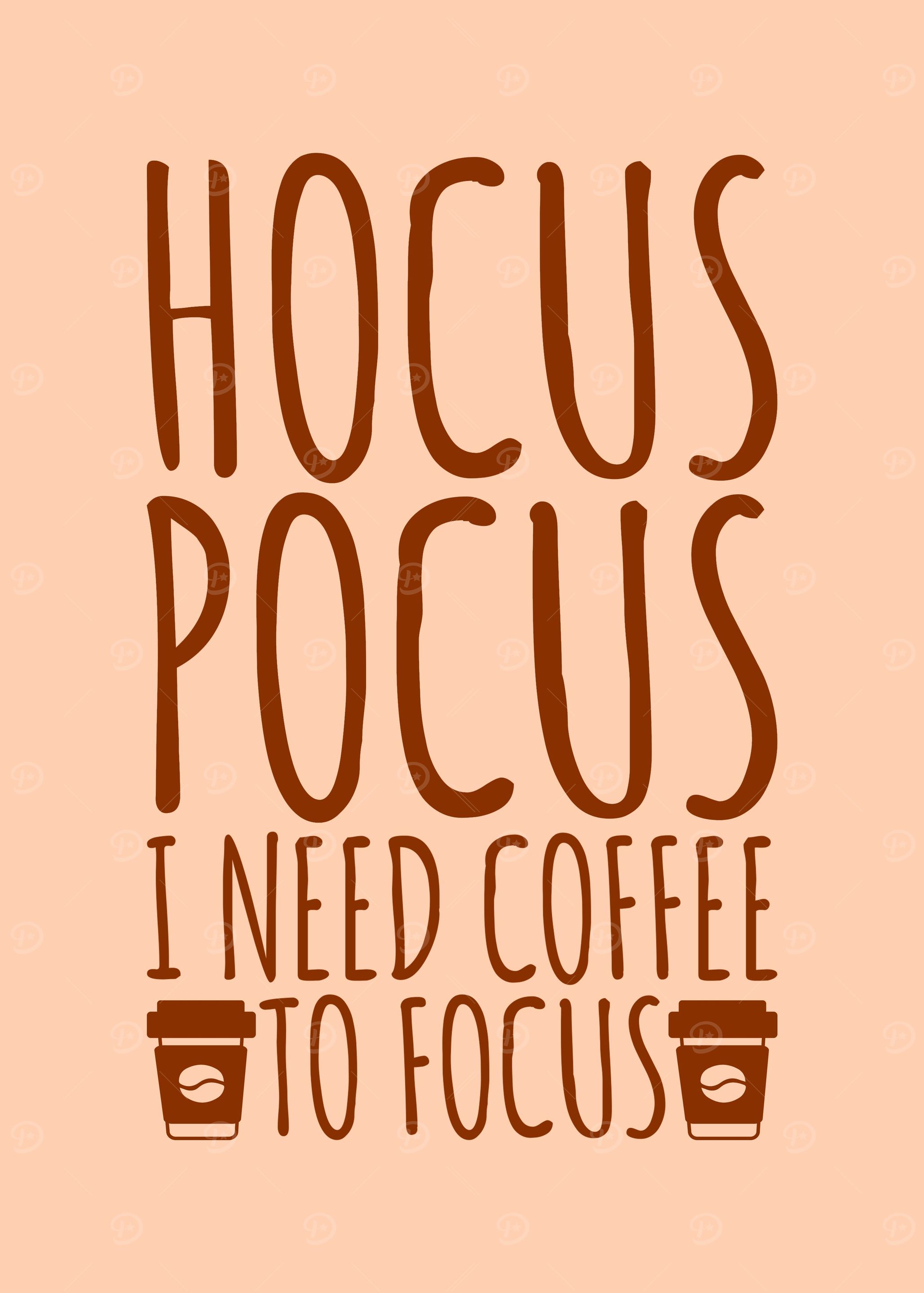 Hocus Pocus I Need Coffee