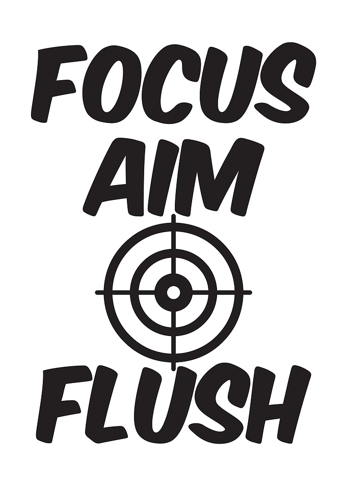 Funny Bath Focus Aim Flush