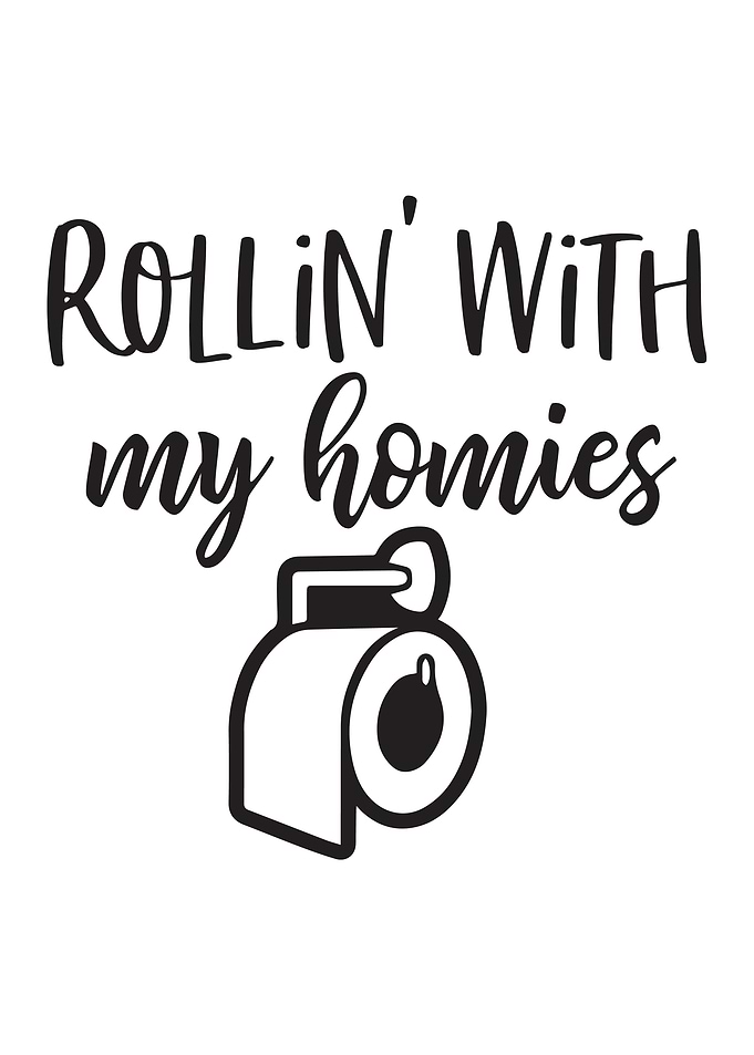 Funny Bathroom Rollin