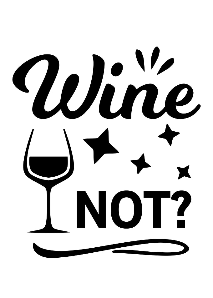 Wine Not Funny Drinking
