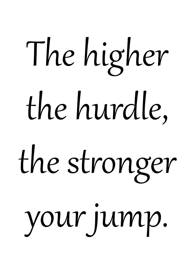 The higher the hurdle