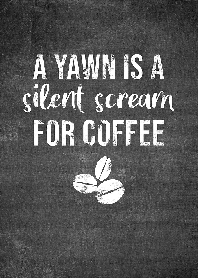 Coffee Funny Saying