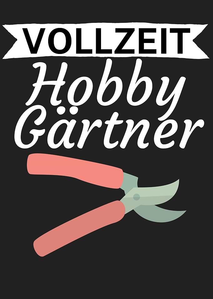 Vollzeit Hobby Gaertner