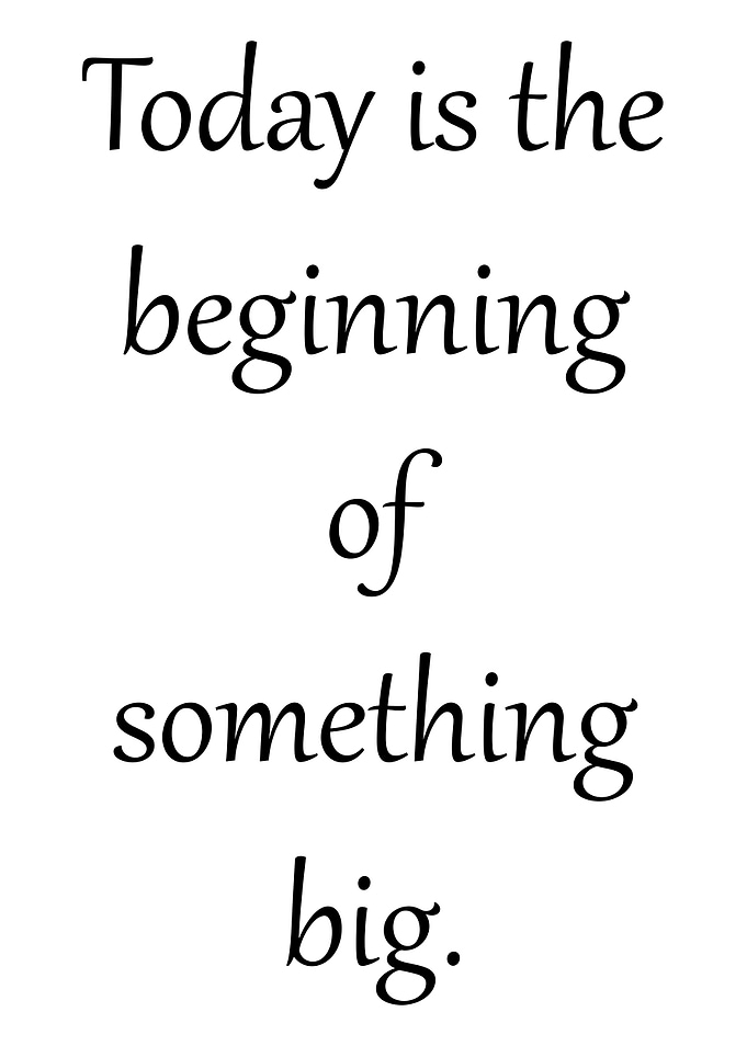 Beginng of something big