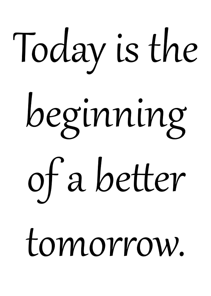Better tomorrow