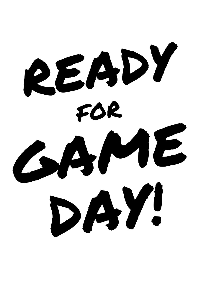 Ready For Game Day