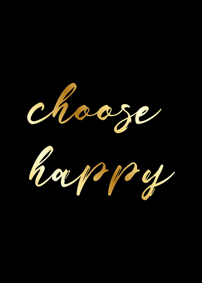 Choose happy
