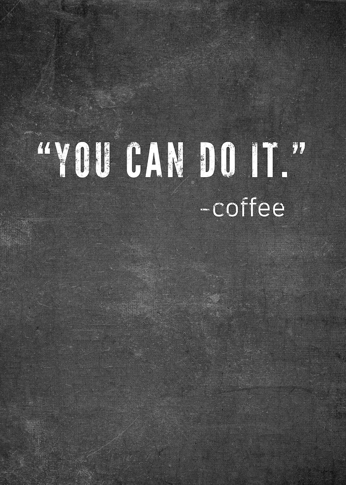 Coffee Quote On Chalkboard
