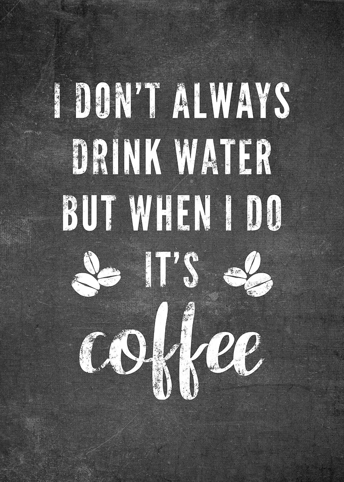 Coffee Quote on Chalkboard