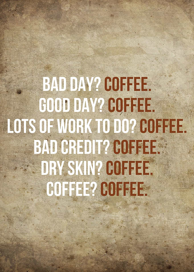 Coffee Funny Quote