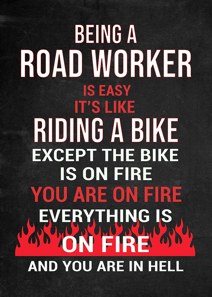 Road Worker Funny Gift