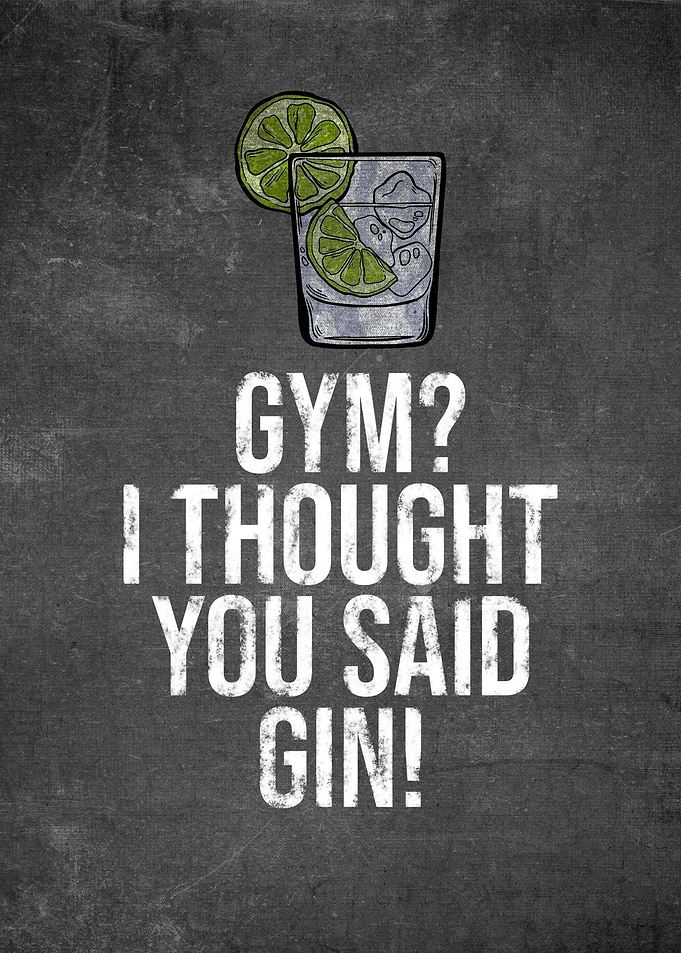 Gin Funny Quote Alcohol