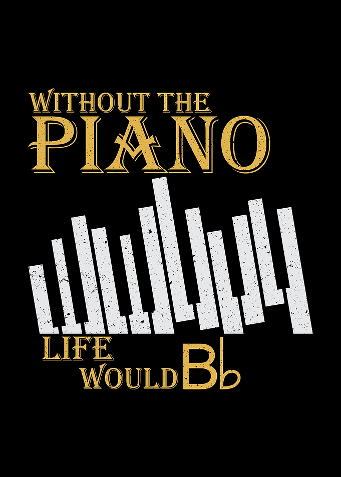 Piano Funny Quote Pianist