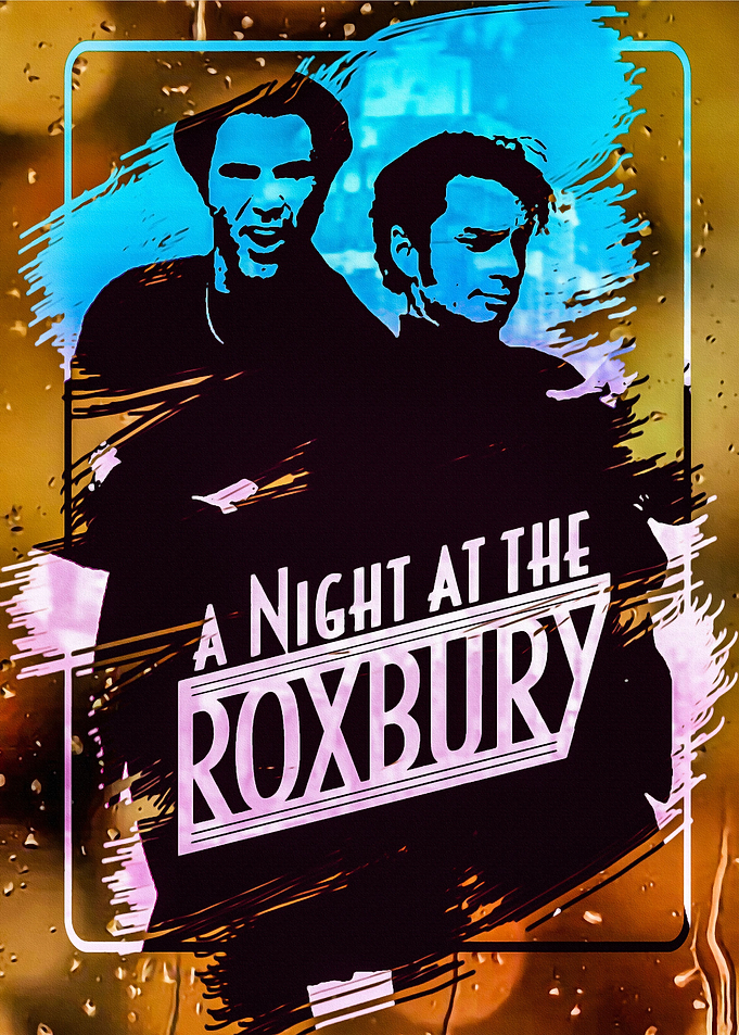 A Night at the Roxbury