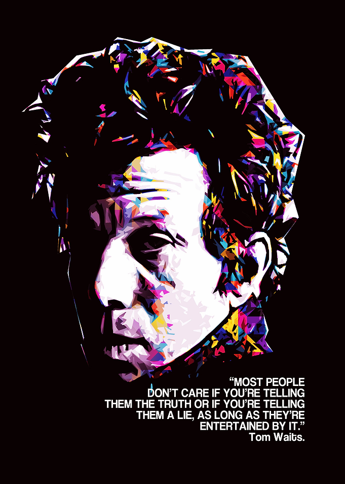 TOM WAITS QUOTE