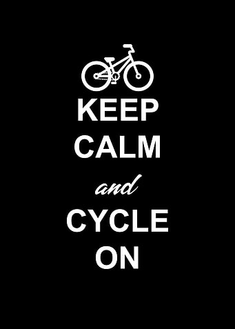 Keep Calm And Cycle On