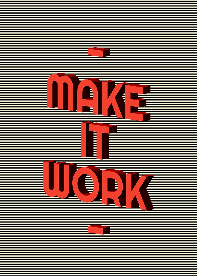 Make It Work