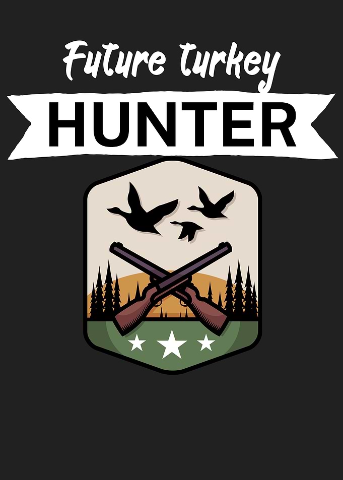 future turkey hunter