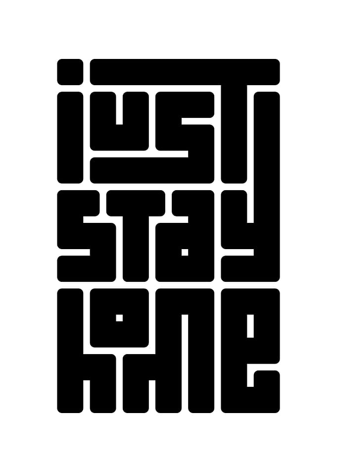 just stay home