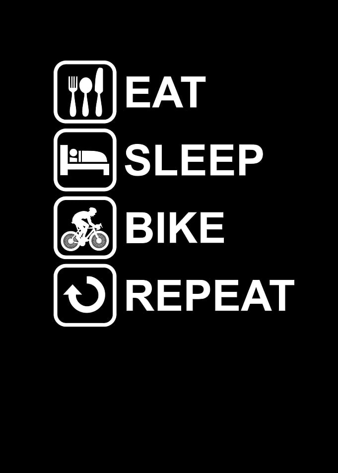 Eat Sleep Bike Repeat