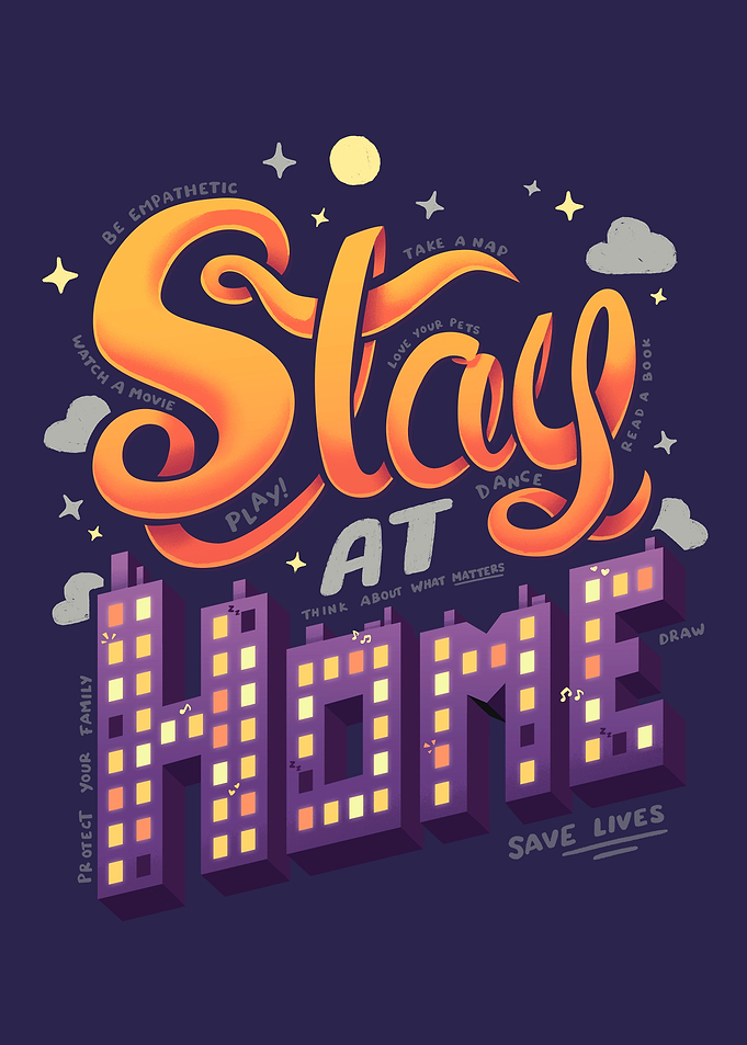 Stay Home Quarantine 2020