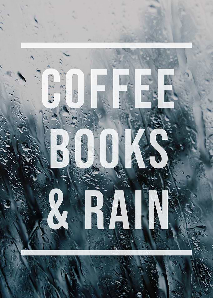 Coffee Books And Rain