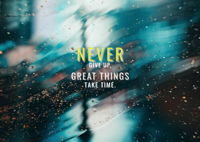 Great Things Take Time